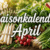 Saisonkalender April